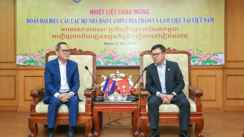 អ្នកកាសែតវៀតណាម និងកម្ពុជា បន្តលើកកម្ពស់កិច្ចសហប្រតិបត្តិការកាន់តែស៊ីជម្រៅ